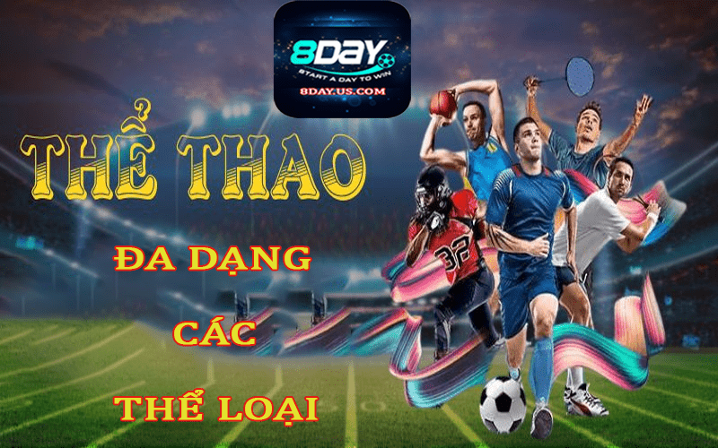 Đa dạng các thể loại thể thao