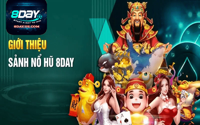 Tổng quan về nổ hủ 8day